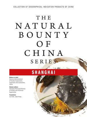 cover image of The Natural Bounty Of China Series: SHANGHAI